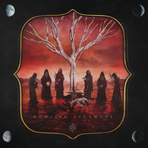 HOWLING SYCAMORE - HOWLING SYCAMOREHOWLING SYCAMORE - HOWLING SYCAMORE.jpg